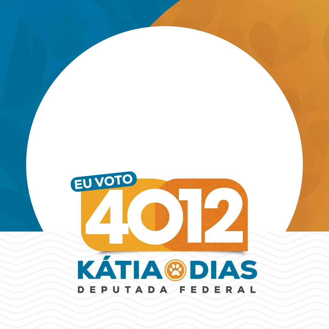 Kátia Dias 4012 — Eu voto 4012
